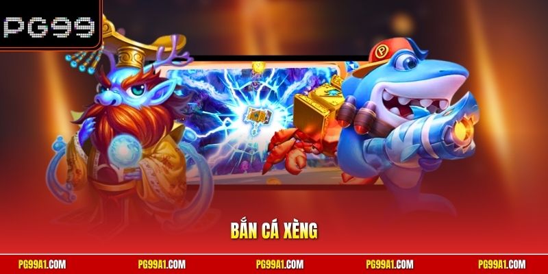 Bắn cá xèng